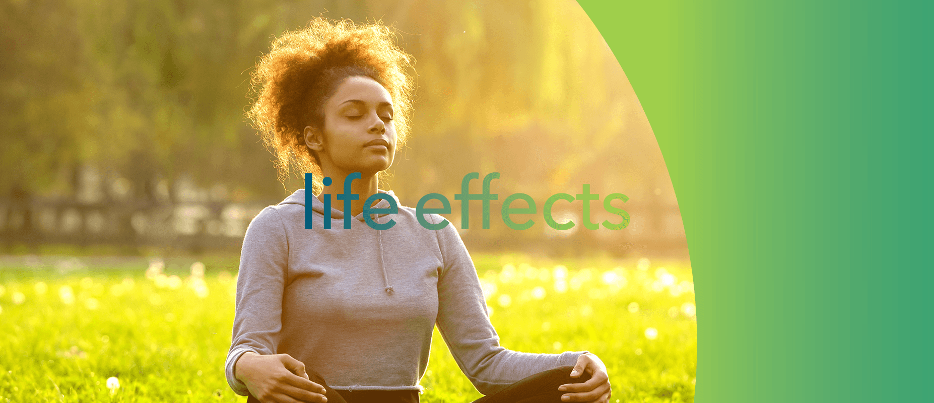 Life Effects