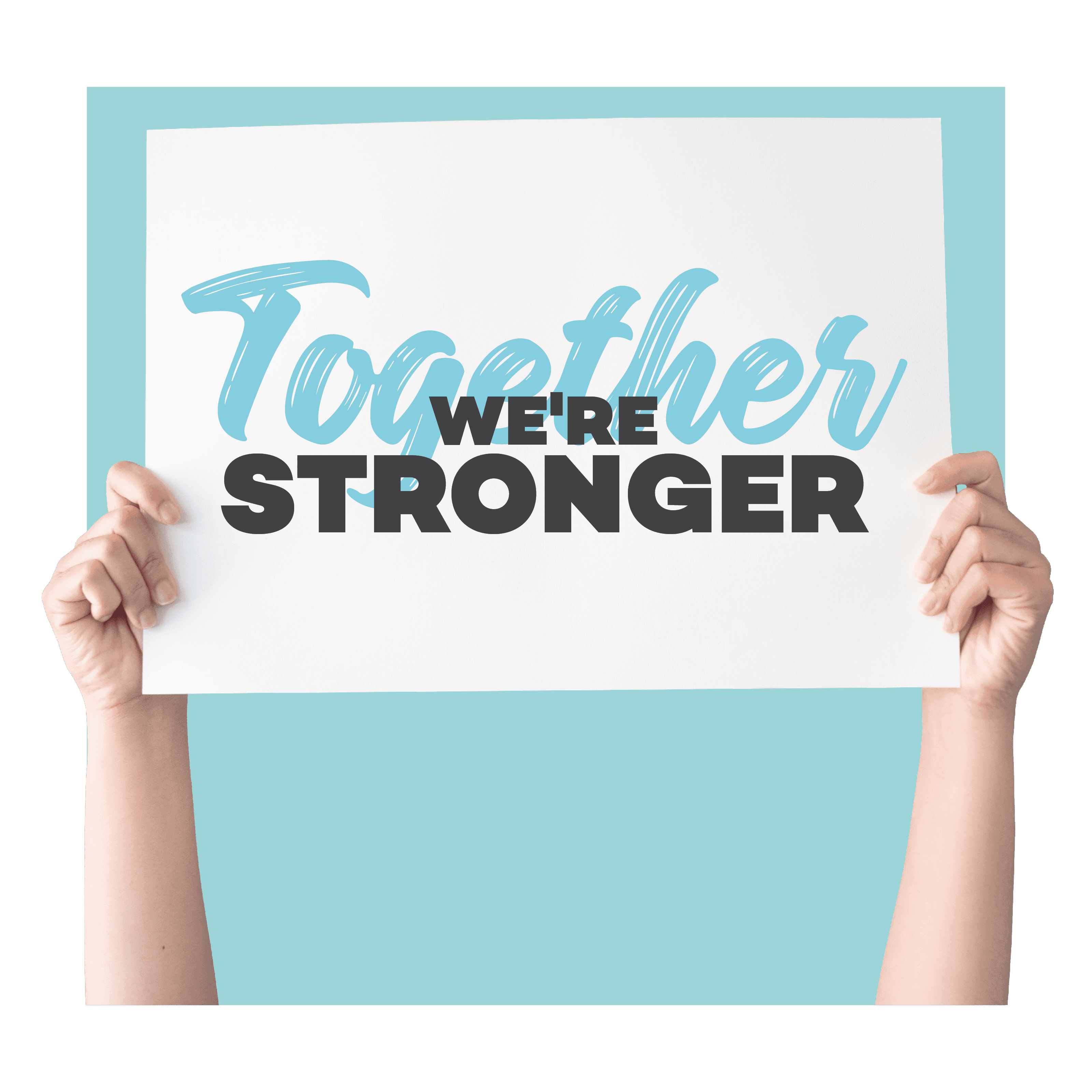 Together we're stronger August banner